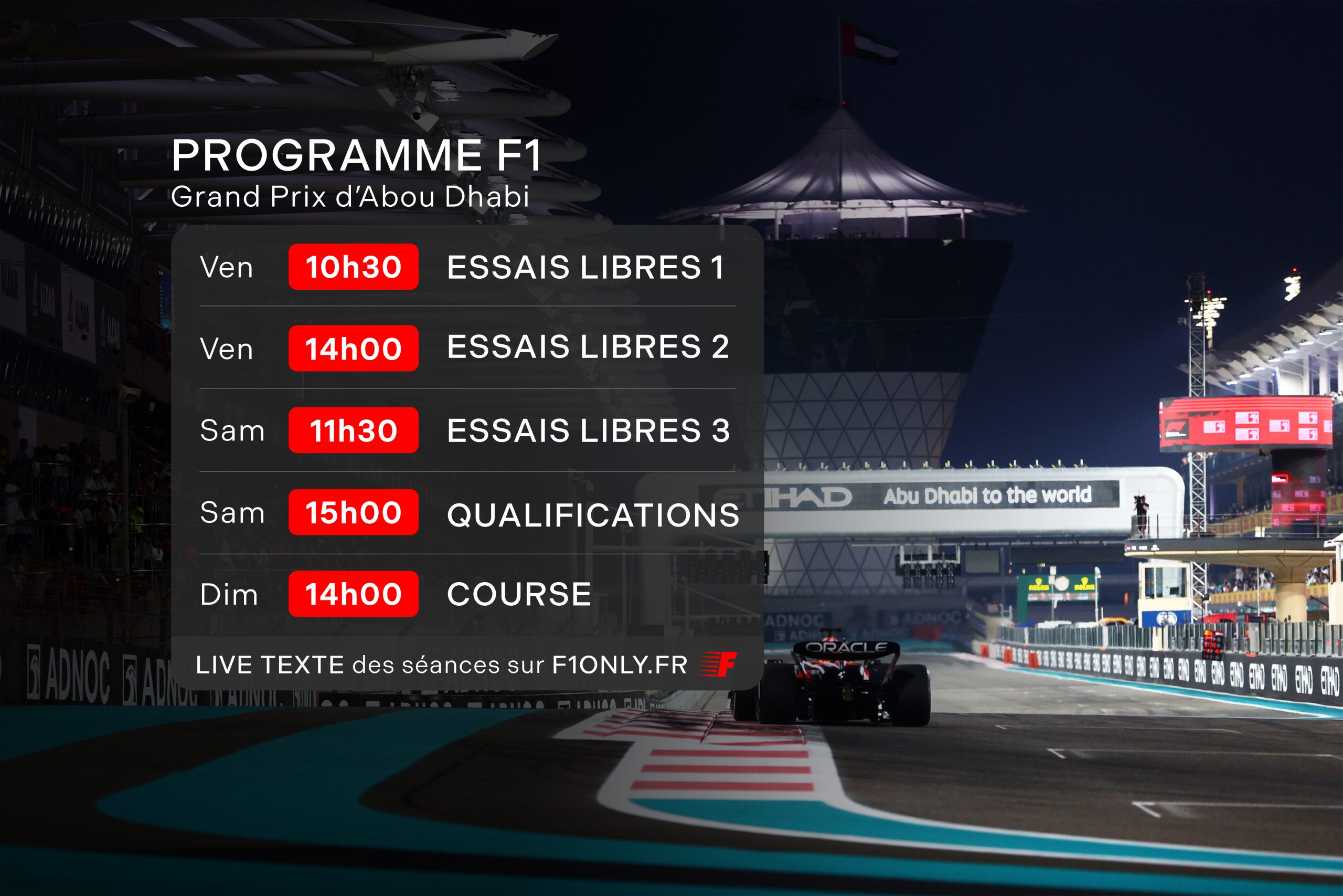 Le programme F1 du Grand Prix d'Abou Dhabi 2024 - ©️ Red Bull Content Pool (photo) / F1only (montage)